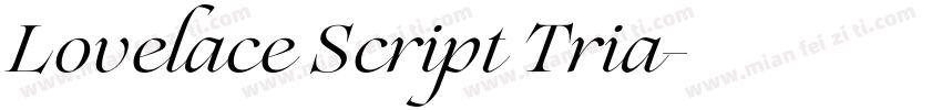 Lovelace Script Tria字体转换